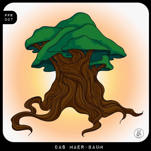 DAS MAER - Der Baum [PPR07]